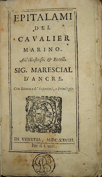 Gio. Battista Marino Epitalami 1628 Venetia Ciotti
